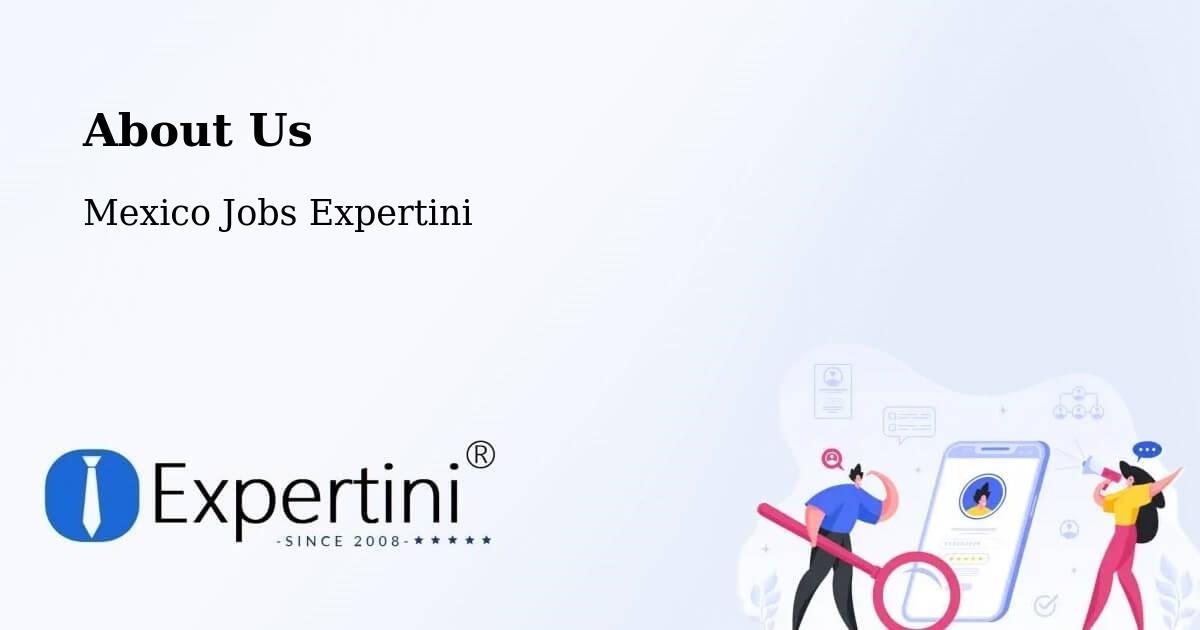 About Expertini Recruitment Platform  – Mérida - Mérida, Mexico Jobs Expertini
