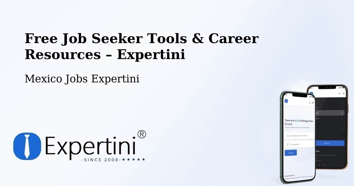 Free Job Seeker Tools & Career Resources – Mérida - Mérida, Mexico Jobs Expertini