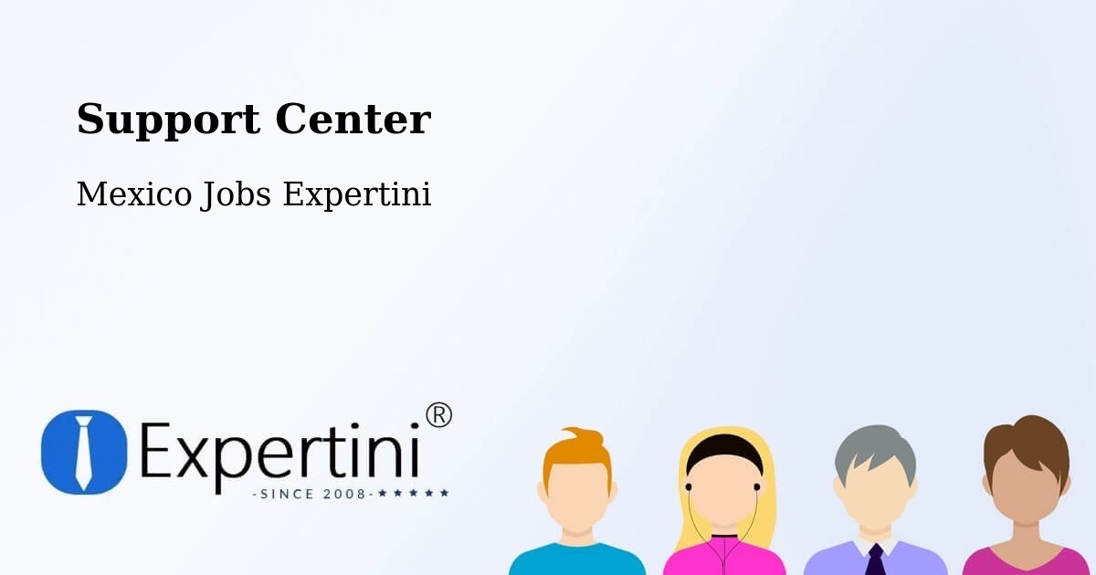 Support Center - Mexico Jobs Expertini
